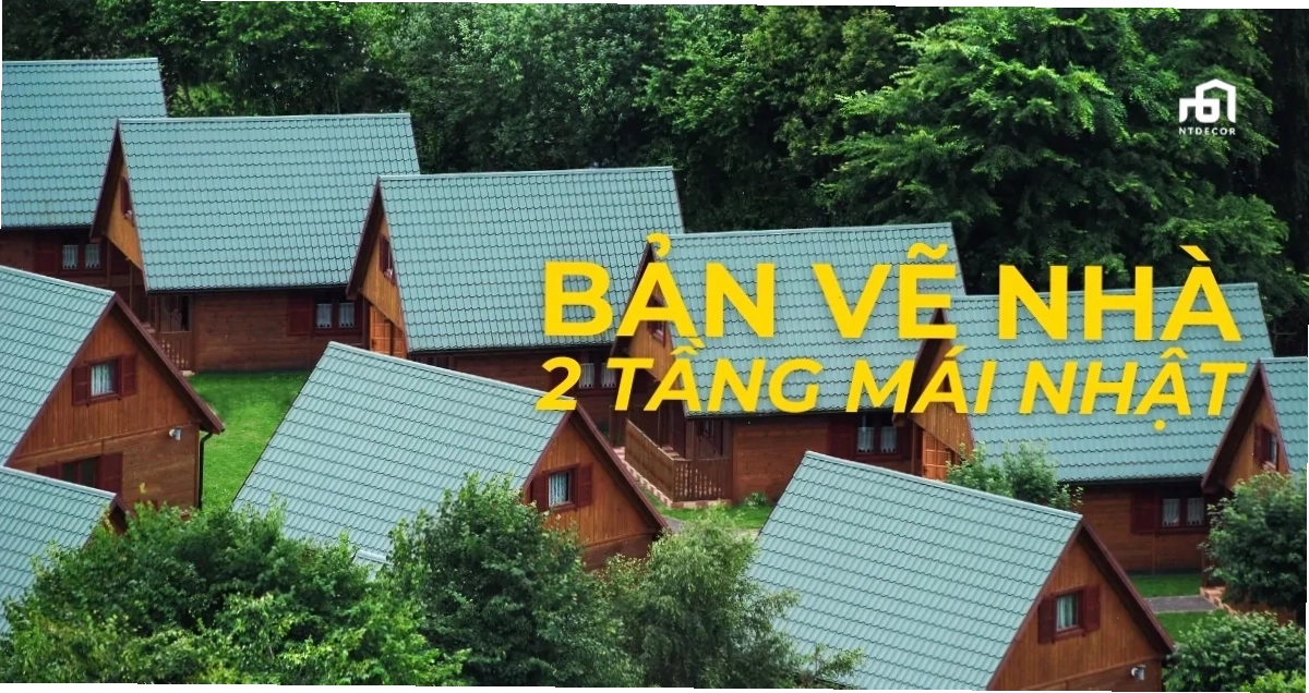 Bản vẽ chi tiết kết cấu nhà 2 tầng mái nhật