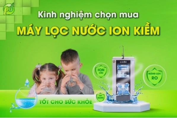 Kinh nghiệm chọn mua máy lọc nước