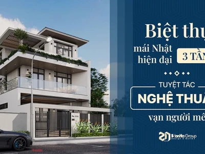 Mẫu Biệt Thự 3 Tầng Mái Nhật: Kiến Trúc Sang Trọng, Đón Vượng Khí 2026